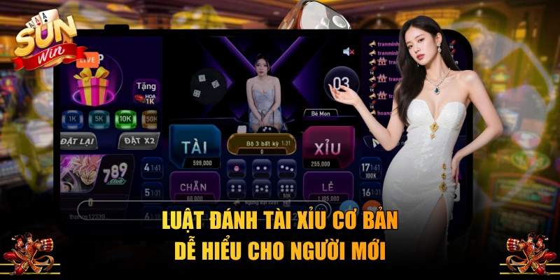Luật đánh Tài Xỉu cơ bản dễ hiểu cho người mới