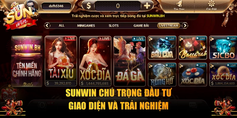 SUNWIN chú trọng đầu tư giao diện và trải nghiệm